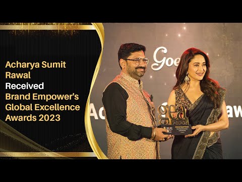 Global Excellence Awards 2023 | Acharya Sumit Rawal Wins | Vastu Consultant India | Brand Empower