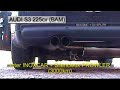 AUDI S3 225cv COMPARATIF ECHAPPEMENTS
