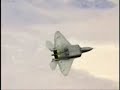 F-22 Raptor In Action!! ((U.S AIR FORCE))