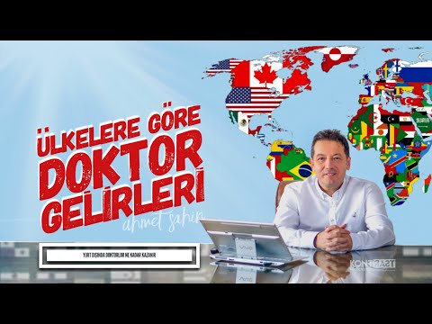 YURT DIŞINDA DOKTOR MAAŞLARI