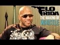 Flo Rida x Shaheem Reid -- The Making of the Whistle Music Video