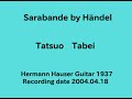 Classical Guitar of Tabei Handel Sarabande