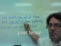 An English teacher explains a few things about the verb phrase 