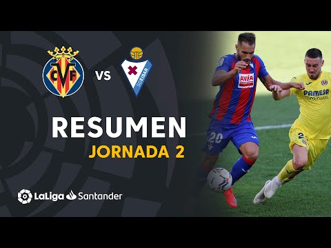 FC Villarreal 2-1 SD Sociedad Deportiva Eibar