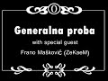 Generalna proba s Franom Maškovićem