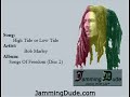 Bob Marley - High Tide or Low Tide