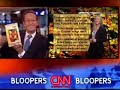 You can see in this video CNN Bloopers. Enjoy it !!!