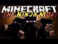 Minecraft Mod Showcase : THE NINJA MOD!