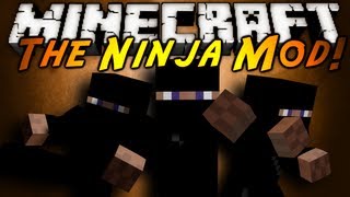 Minecraft Mod Showcase : THE NINJA MOD!
