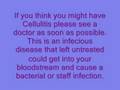A bad case of Cellulitis - 7 days later