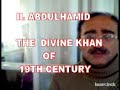 ii  abdulhamid /the sublime khan of  19th century