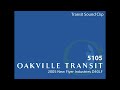 (Sound Clip) Oakville Transit 2005 NFI D40LF 5105