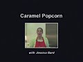 How to Make Caramel Popcorn