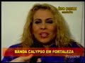 Programa Ênio Carlos - Banda Calypso em Fortaleza Programa Ênio Carlos - Banda Calypso em Fortaleza