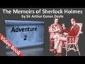 Adventure 02 - The Memoirs of Sherlock Holmes by Sir Arthur Conan Doyle