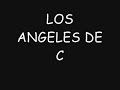 LOS ANGELES DE CHARLY-LA PRINCESITA SUEÑA