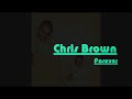 Chris Brown - Forever Chris Brown - Forever
