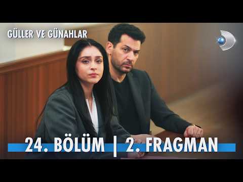 Güller ve Günahlar 24. Bölüm 2. Fragmanı                                                                                                                                                                                                                  
