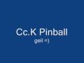 Cc.K Pinball