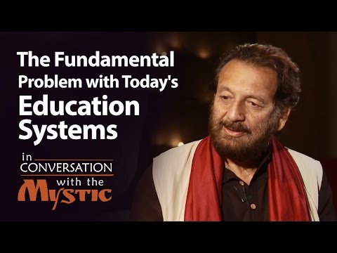 The Fundamental Problem with Today's Education Systems | Sadhguru