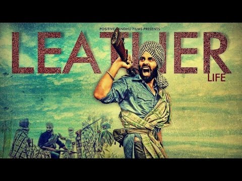 LEATHER LIFE MOVIE | new latest punjabi 2015 songs top hit best 2014 bollywood 1080P HD trailer