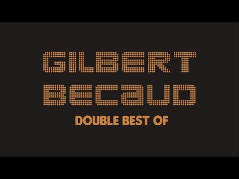 Gilbert Bécaud - Double Best Of (Full Album / Album complet)