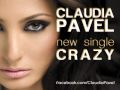 Claudia Pavel Crazy Official Music Video and Lyrics