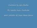 Cantemus by Lajos Bardos-2007 NMMEA All-State Mixed Chorus