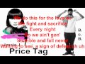 Price Tag - Jessie J ft. BoB - Lyrics On Screen
