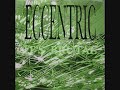 ECCENTRIC A2 It's Brutal (Bomber Mix)