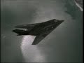 The F-117 Nighthawk