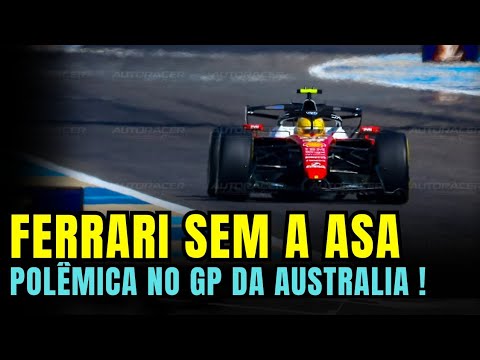FERRARI NÃO VAI USAR A ASA "POLÊMICA" NO GRANDE PRÊMIO DA AUSTRALIA | FORMULA 1