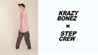 Krazy Bonez × StepCrew 2017