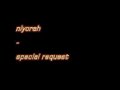 niyorah - special request niyorah - special request