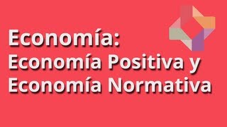 Economía positiva y normativa