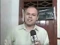 Bregareia 2007 - � n�is na GLOBO!!!