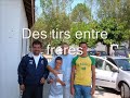 des tirs entre freres