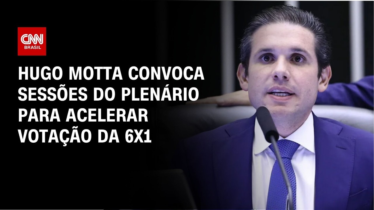 Fim da escala 6x1: Hugo Motta convoca sessões na Câmara para acelerar votação | CNN 360º