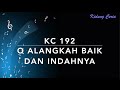 KC 192 O Alangkah Baik Dan Indahnya