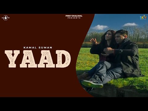 Kamal Suman | Yaad | Full HD Brand New Latest Punjabi Song 2014