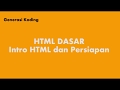 Intro HTML Dan Persiapan | Belajar HTML Dasar
