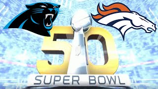 Super Bowl 50 Panthers vs Broncos