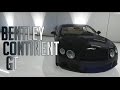 Bentley Continental GT 2012 для GTA 5 видео 3