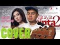 Isyana Sarasvati - Masih Berharap | Soundtrack Ayat Ayat Cinta 2 (ANDI DERISMAN COVER)