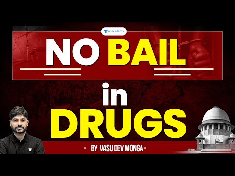 No Bail in Drug Cases: Supreme Court Ruling Explained | Vasu Dev Monga