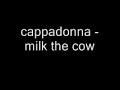 Cappadonna - Milk the Cow