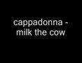 Cappadonna - Milk the Cow