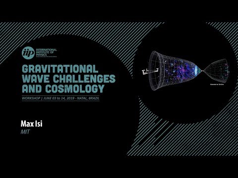 Max Isi - Finding and characterizing gravitational waves in LIGO and Virgo data