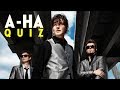 Quiz A-ha