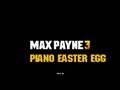 Max Payne 3 - Piano Easter Egg